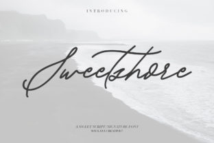Bringing Authenticity to Branding with Sweetshore Font