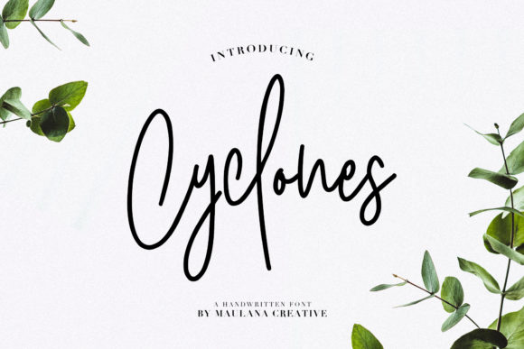 Cyclones: A Friendly and Modern Script Font
